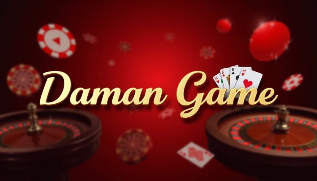 DAMAN GAME
