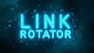 Link Rotator: Powerful Smart Traffic Management Tool for Marketers, Developers & Affiliates